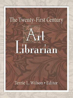 cover image of The Twenty-First Century Art Librarian